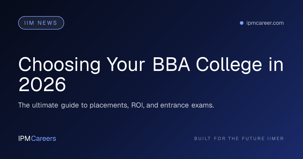 Choosing Your BBA College in 2026