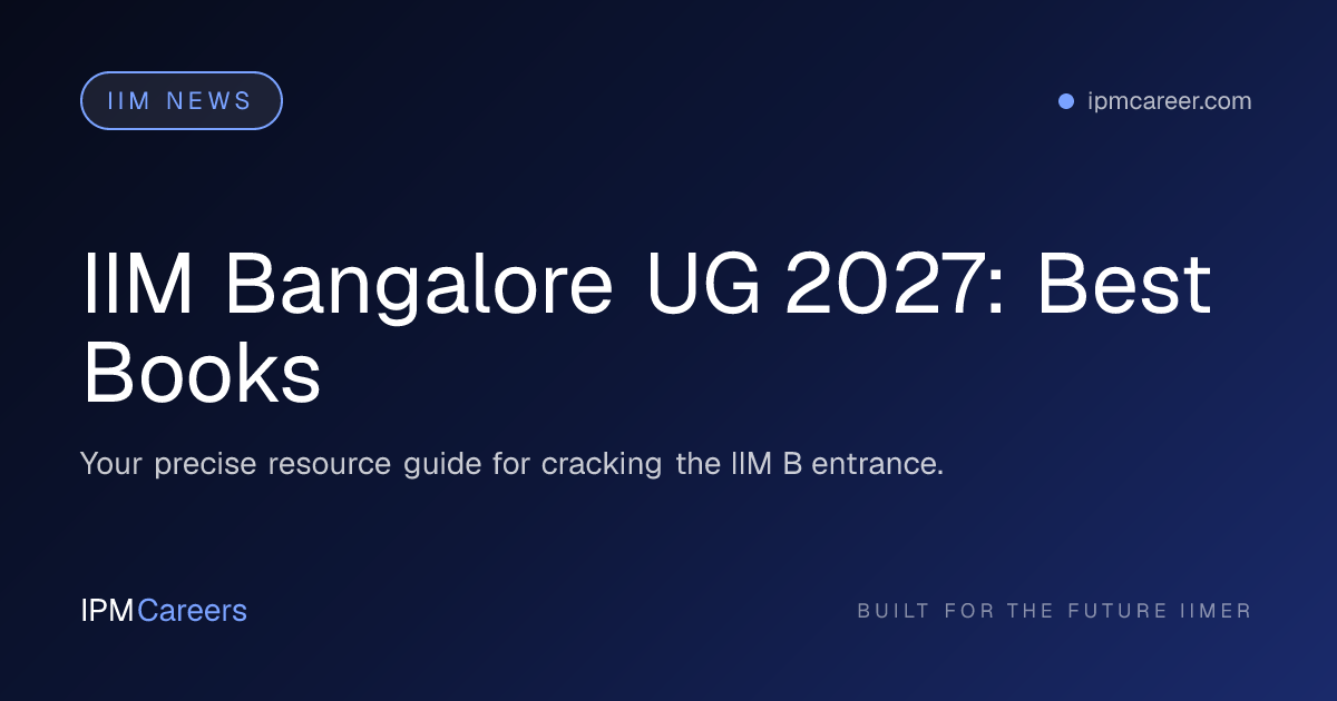 IIM Bangalore UG 2027: Best Books