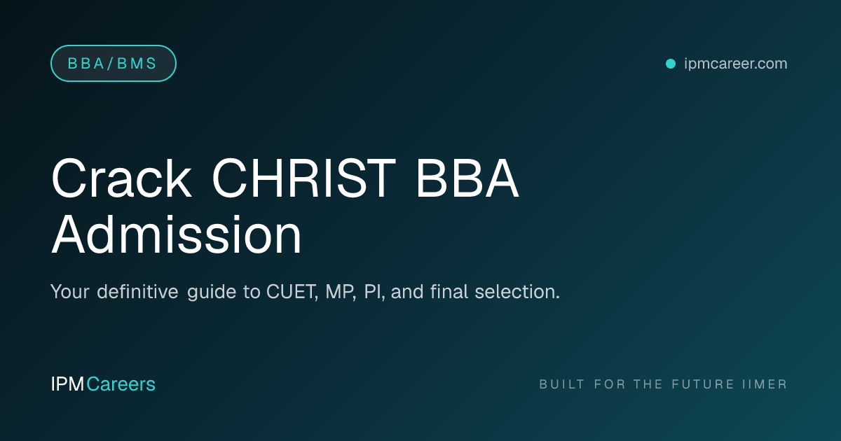 Crack CHRIST BBA Admission