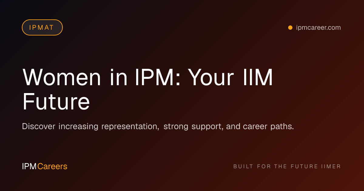 Women in IPM: Your IIM Future