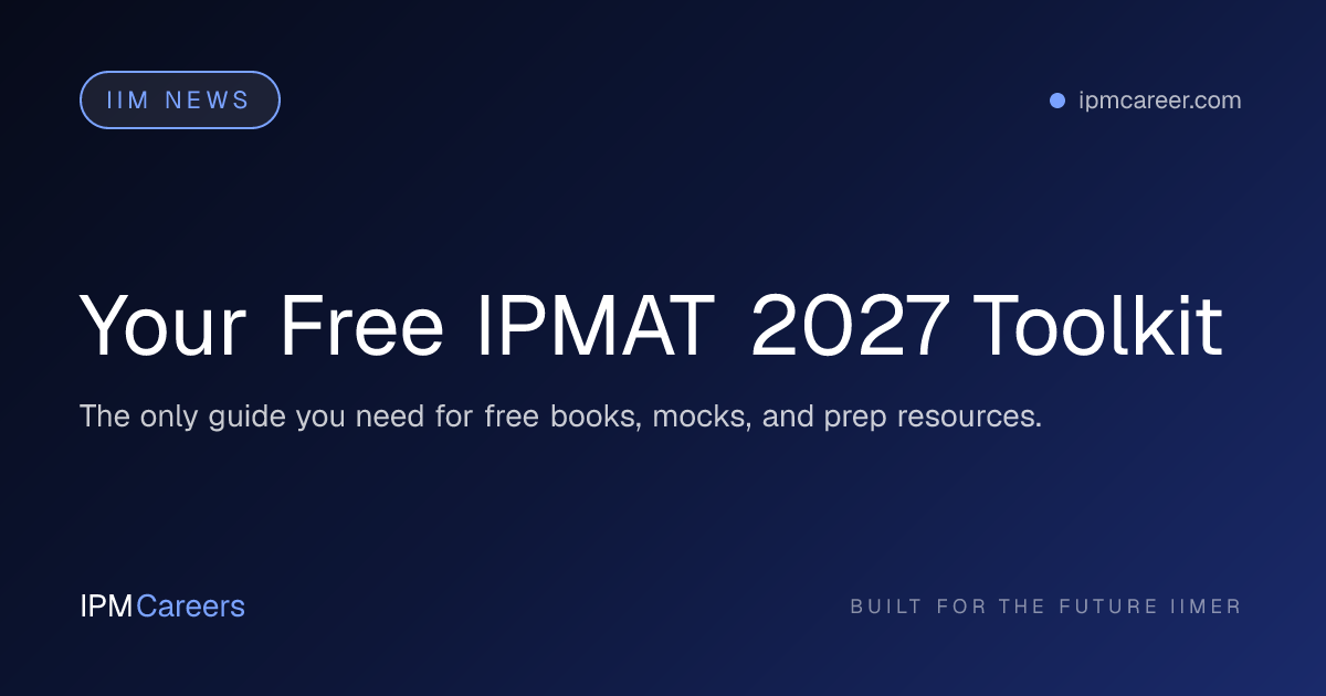 Your Free IPMAT 2027 Toolkit