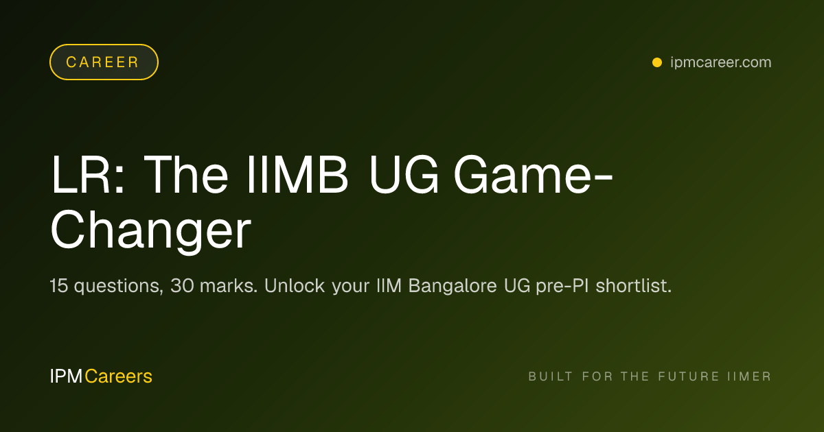 LR: The IIMB UG Game-Changer