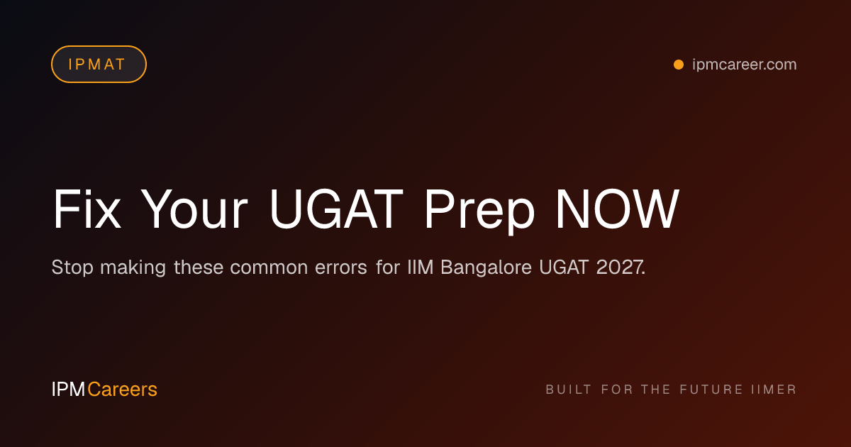 Fix Your UGAT Prep NOW