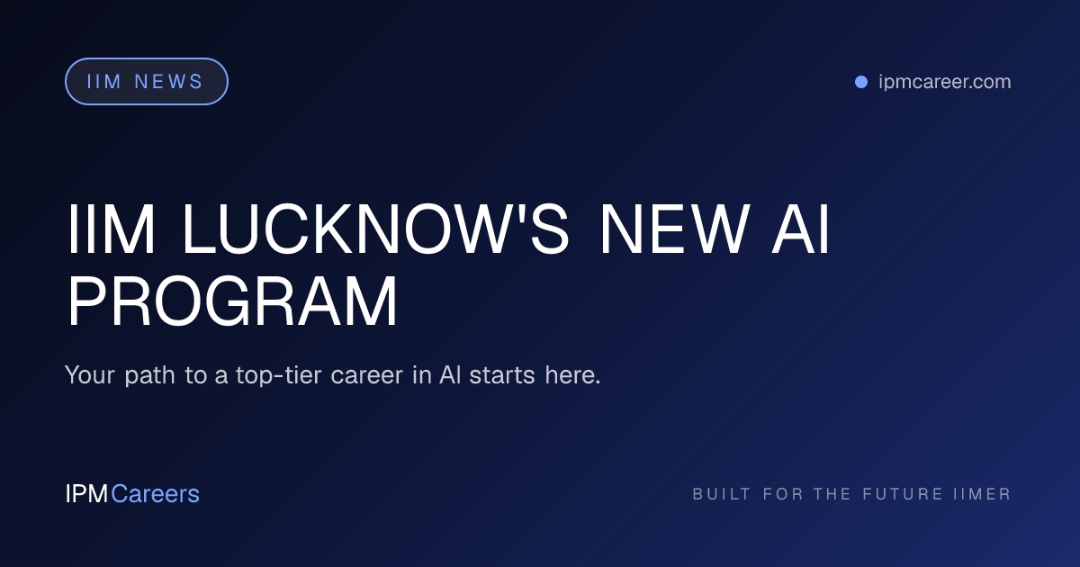 IIM LUCKNOW'S NEW AI PROGRAM