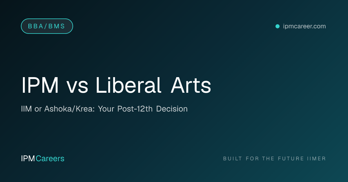 IPM vs Liberal Arts
