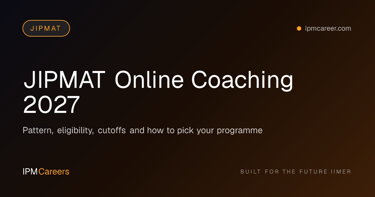 JIPMAT Online Coaching 2027