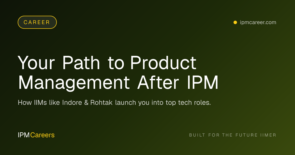 Your Path to Product Management After IPM